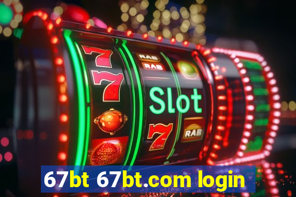 67bt 67bt.com login